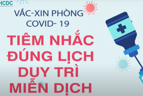 Vắc-xin phòng COVID-19: Tiêm nhắc đúng lịch, duy trì miễn dịch