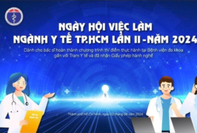 THAM GIA NGÀY HỘI VIỆC LÀM NGÀNH Y TẾ TP.HCM LẦN II – 2024