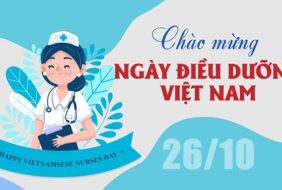 CHÀO MỪNG NGÀY ĐIỀU DƯỠNG VIỆT NAM 26/10