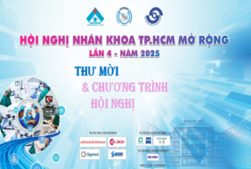 BỆNH VIỆN MẮT – THƯ MỜI THAM DỰ HỘI NGHỊ NHÃN KHOA TP.HCM MỞ RỘNG LẦN THỨ 4 – NĂM 2025