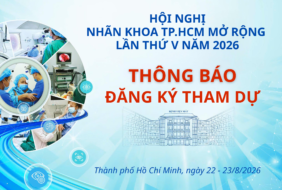 THÔNG BÁO ĐĂNG KÝ THAM DỰ HỘI NGHỊ NHÃN KHOA TP.HCM MỞ RỘNG LẦN 5, NĂM 2026