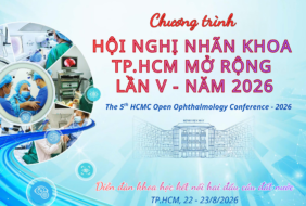 CHƯƠNG TRÌNH HỘI NGHỊ NHÃN KHOA TPHCM MỞ RỘNG LẦN 5 – NĂM 2026
